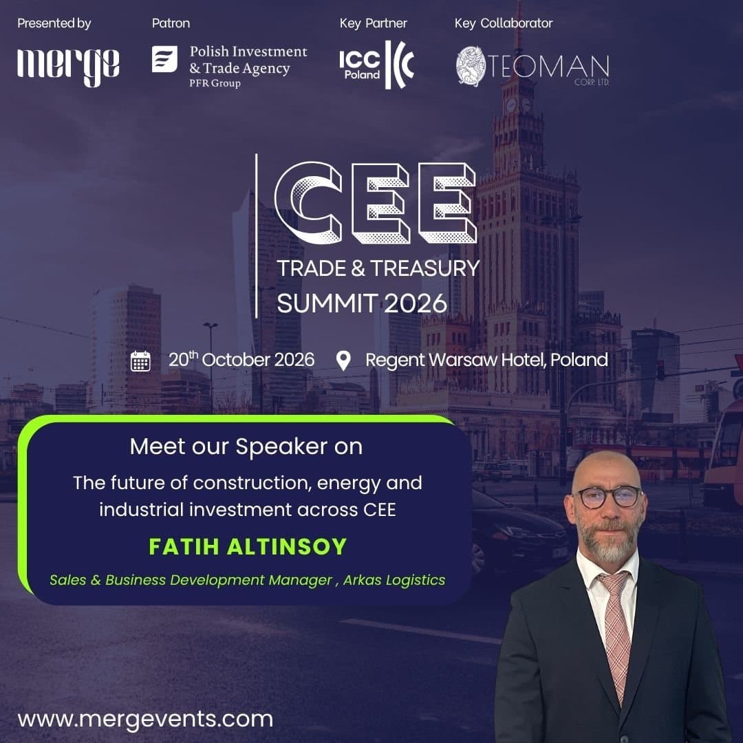 Speaker card for Fatih Altınsoy, Sales and Business Development Manager at Arkas Logistics, on the panel on construction, energy and industrial investment across CEE, at the CEE Trade & Treasury Summit 2026